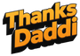 Thanks Daddi