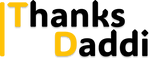 Thanks Daddi